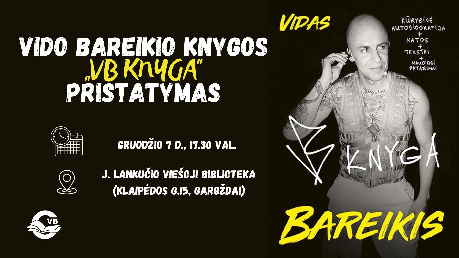 Vido Bareikio knygos pristatymas Gargžduose!